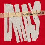 DMA'S, GLASGOW, BARROWLAND BALLROOM, THURSDAY 18TH FEBRUARY 2027